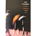 #1#Joël Pommerat - Le petit chaperon rouge