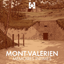 Mémoires intimes du Mont Valérien
